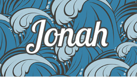 Jonah Series
